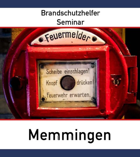 Brandschutzhelfer-Seminar In Memmingen (Allgäu)